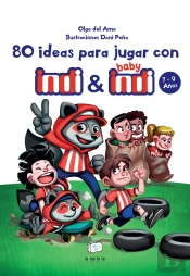 80 Ideas Para Jugar Con Indi Y Baby Indi