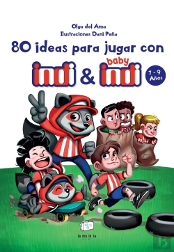 Bertrand.pt - 80 Ideas Para Jugar Con Indi Y Baby Indi