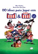 80 Ideas Para Jugar Con Indi Y Baby Indi