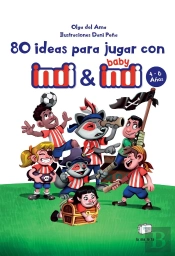 80 Ideas Para Jugar Con Indi Y Baby Indi