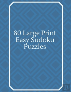 Bertrand.pt - 80 Large Print Easy Sudoku Puzzles
