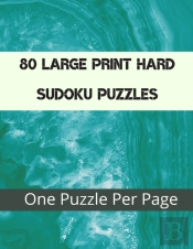 80 Large Print Hard Sudoku Puzzles