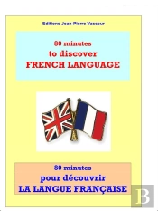 80 Minutes Pour Decouvrir La Langue Francaise