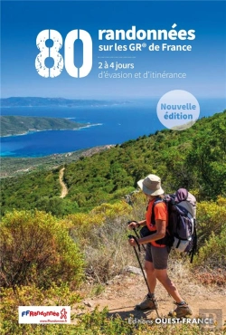 Bertrand.pt - 80 Randonnées Sur Les Gr® De France : 2 À 4 Jours D'Évasion Et D'Itinérance
