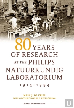 Bertrand.pt - 80 Years Of Research At The Philips Natuurkundig Laboratorium (1914-1994)