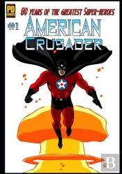 80 Years Of The American Crusader