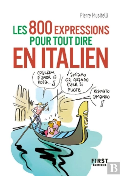 Bertrand.pt - 800 Expressions Pour Tout Dire En Italien