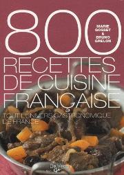 800 Recettes De Cuisine Française