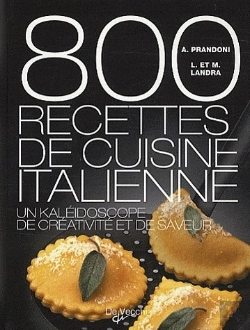 Bertrand.pt - 800 Recettes De Cuisine Italienne