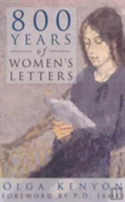 Bertrand.pt - 800 Years Of Women'S Letters