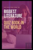 8000 Questions From The Biggest Literature Quiz Book In The World