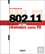 802.11 Et Les Reseaux Sans Fil