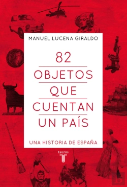 Bertrand.pt - 82 Objetos Que Cuentan Un País