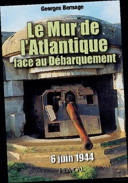 Bertrand.pt - 8297le Mur De L'Atlantique Face Au Debarquement - 6 Juin 1944