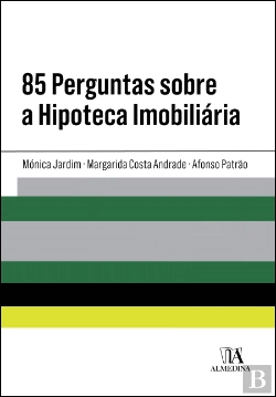 Bertrand.pt - 85 Perguntas sobre a Hipoteca Imobiliária