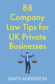 88 Company Law Tips For Uk Private Businesses