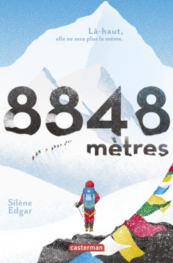 Bertrand.pt - 8848 Mètres ; Là-Haut, Elle Ne Sera Plus La Même.