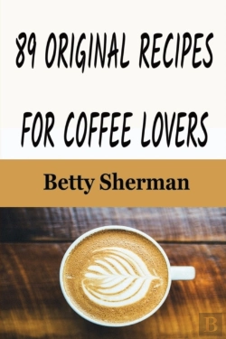 Bertrand.pt - 89 Original Recipes For Coffee Lovers