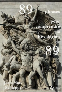 Bertrand.pt - 89 Phrases Pour Comprendre La Révolution De 89