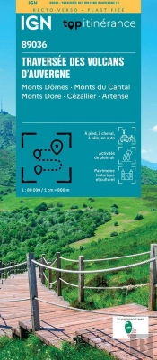 89036 : Traversée Des Volcans D'Auvergne ; Monts Dômes, Monts Du Cantal, Monts Dore, Cézallier, Artense