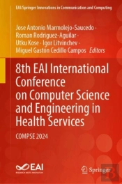 8th Eai International Conference On Computer Science And Engineering In Health Services