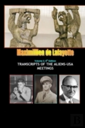 8th Edition. Volume Ii. Transcripts Of The Aliens-Usa Meetings