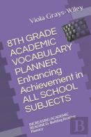 8th Grade Academic Vocabulary Planner   Enhancing Achievement In  All School Subjects