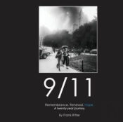 9-11 Remembrance. Renewal. Hope. : A Twe