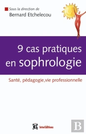 9 Cas Pratiques En Sophrologie