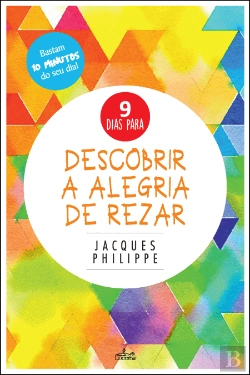 Bertrand.pt - 9 Dias para Descobrir a Alegria de Rezar