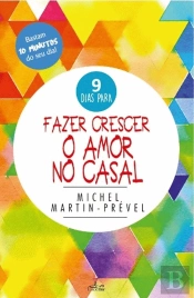 9 Dias para Fazer Crescer o Amor no Casal