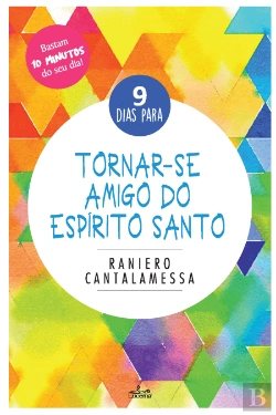 Bertrand.pt - 9 Dias para Tornar-se Amigo do Espírito Santo