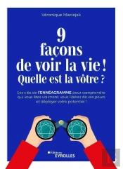 9 Façons De Voir La Vie ! Quelle Est La Vôtre ?