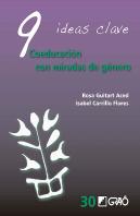 9 Ideas Clave Coeducacion Con Miradas De Genero
