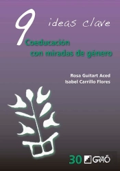 9 Ideas Clave Coeducacion Con Miradas De Genero