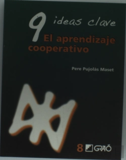 Bertrand.pt - 9 Ideas Clave. El Aprendizaje Cooperativo