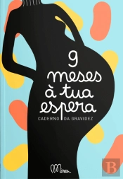9 Meses à Tua Espera