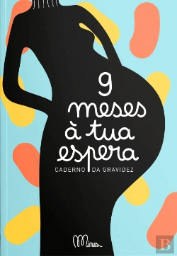 Bertrand.pt - 9 Meses à Tua Espera