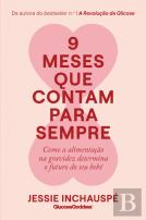 9 Meses que Contam para Sempre