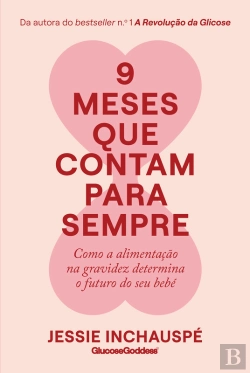 Bertrand.pt - 9 Meses Que Contam Para Sempre