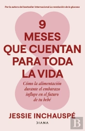 9 Meses Que Cuentan Para Toda La Vida
