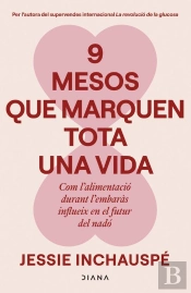 9 Mesos Que Marquen Tota Una Vida