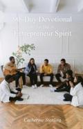 90-Day Devotional For The Entrepreneur Spirit