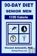 90-Day Diet For Senior Men - 1200 Calorie