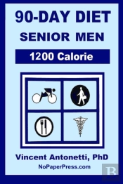 90-Day Diet For Senior Men - 1200 Calorie