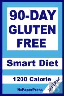 90-Day Gluten Free Smart Diet - 1200 Calorie