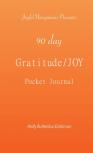 90 Day Gratitude/Joy Pocket Journal