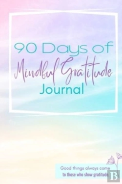 Bertrand.pt - 90 Day Mindful Gratitude Journal