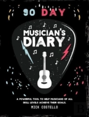 90 Day Musician'S Diary