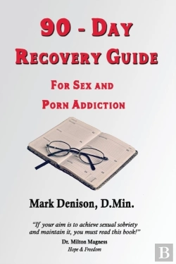 Bertrand.pt - 90-Day Recovery Guide For Sex And Porn Addiction